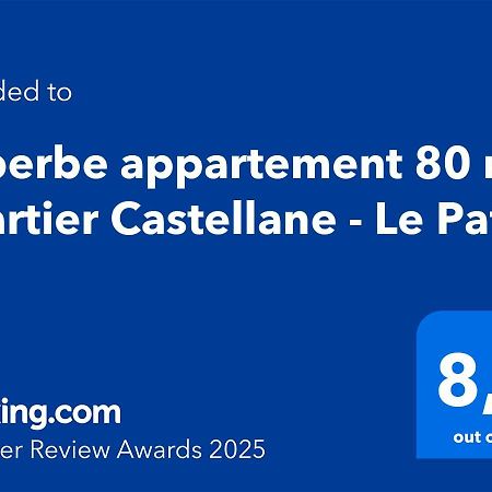 Suberbe Appartement 80 M2 Quartier Castellane - Le Patio - Marselha Exterior foto